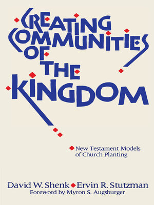 cover image of Creating Communities of the Kingdom: New Testament Models of Church Planting